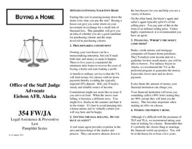 United States housing bubble / United States Department of Veterans Affairs / VA loan / Real estate broker / Short / Mortgage loan / Earnest payment / Economics / Finance / Mortgage industry of the United States / Real estate / Business