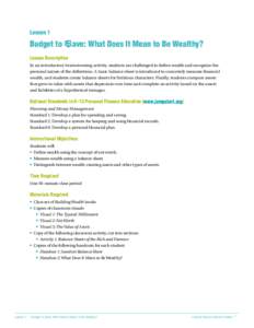 Lesson 1: Budget to Save: What Does It Mean to Be Wealthy? - Building Wealth for the Classroom - FRB Dallas