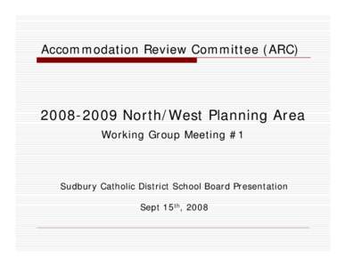 Microsoft PowerPoint - NW ARC - Working Mtg #1 - Sept[removed]ppt