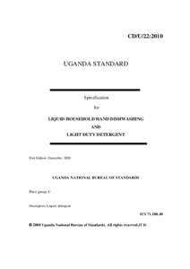 CD/U/22:2010  UGANDA STANDARD Specification for