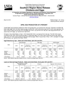 United States Department of Agriculture National Agricultural Statistics Service Southern Region News Release Chickens and Eggs In Cooperation with Alabama Department of Agriculture and Industries, Florida Department