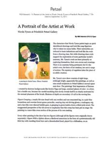    Will Heinrich. “A Portrait of the Artist at Work: Nicola Tyson at Friedrich Petzel Gallery,” The Observer, September 13, 	
  W	
  18th	
  Street	
  New	
  York	
  NY	
  10011	
  	
  Tel	
  212