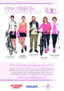 PINK RIBBON  SCHLEIFENROUTE 2016 Franco Marvulli Ex-Spitzensportler