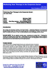 Marketing Your Therapy in the Corporate Sector One Day Post Graduate Workshop Marketing Your Therapy in the Corporate Sector with Tunde Oshodi