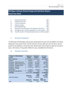 1|Page MeL Annual Report FY 2013 Michigan eLibrary Annual Usage and Statistics Report Fiscal Year 2013 I.