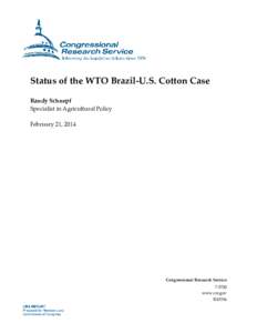 Status of the WTO Brazil-U.S. Cotton Case