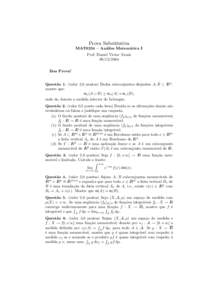 Prova Substitutiva MAT0234 – An´ alise Matem´ atica I Prof. Daniel Victor Tausk