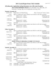 2014 Coastal Region Honor Choir Schedule  revisedAll rehearsals, registration and performance are at the same location: First United Methodist Church, 625 Hamilton Ave, Palo Alto, CA