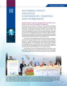 Organizations associated with the Association of Southeast Asian Nations / Government of India / M. S. Swaminathan / Sheel Kant Sharma / Shyam Saran / Institute of Peace and Conflict Studies / Foreign relations of India / Indian people / Economic Research Institute for ASEAN and East Asia