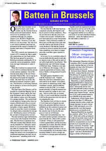 FT Feb 2012_ft0109a.qxd[removed]:02 Page 8  Batten in Brussels GERARD BATTEN UKIP MEMBER OF THE EUROPEAN PARLIAMENT FOR LONDON ne of the basic freedoms we enjoyed for many years in this