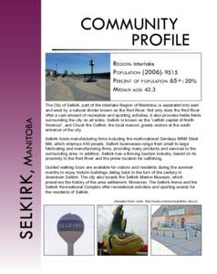 COMMUNITY PROFILE SELKIRK , Manitoba