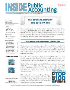 AUGUST 2013 – IPA 100  INSIDE PUBLIC ACCOUNTING