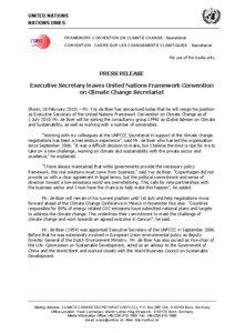 UNITED NATIONS NATIONS UNIES FRAMEWORK CONVENTION ON CLIMATE CHANGE - Secretariat