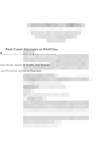 Fast Crash Recovery in RAMCloud