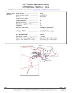 Sun City West Special Area (SArea)  STATISTICAL PROFILE[removed]For definitions and sources of data in these profiles, see:  DESCRIPTION