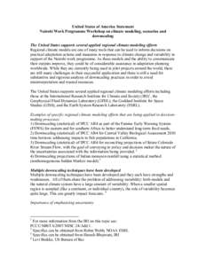 Office of Oceanic and Atmospheric Research / Downscaling / Weather prediction / Intergovernmental Panel on Climate Change / Climate model / The Earth Institute / IPCC Fourth Assessment Report / Geophysical Fluid Dynamics Laboratory / Earth System Research Laboratory / Atmospheric sciences / Climate change / Meteorology