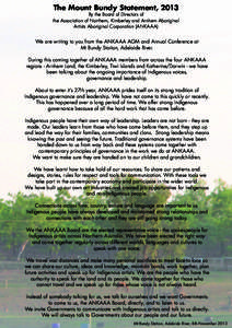 The Mount Bundy Statement, 2013  By the Board of Directors of the Association of Northern, Kimberley and Arnhem Aboriginal Artists Aboriginal Corporation (ANKAAA)