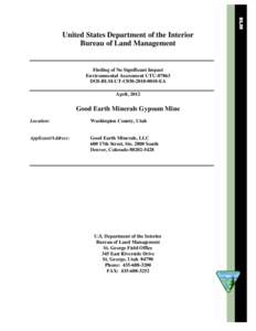 United States Department of the Interior Bureau of Land Management Finding of No Significant Impact Environmental Assessment UTU[removed]DOI-BLM-UT-C030[removed]EA