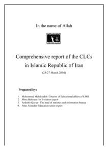 In the name of Allah  Comprehensive report of the CLCs in Islamic Republic of Iran[removed]March 2004)