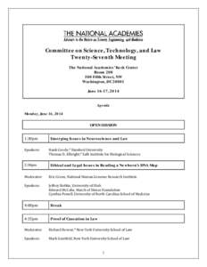 Committee on Science, Technology, and Law Twenty-Seventh Meeting The National Academies’ Keck Center Room[removed]Fifth Street, NW Washington, DC 20001