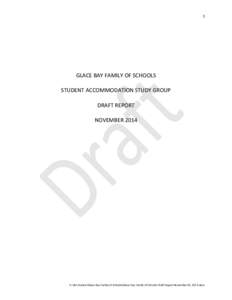 1  GLACE BAY FAMILY OF SCHOOLS STUDENT ACCOMMODATION STUDY GROUP DRAFT REPORT NOVEMBER 2014