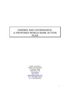 GENDER AND GOVERNANCE: A PROPOSED WORLD BANK ACTION PLAN Colleen Lowe Morna Gender Links Associates