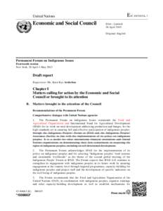 Food and Agriculture Organization / Indigenous peoples by geographic regions / Indigenous rights / International Fund for Agricultural Development / Indigenous peoples of the Americas / Hunger / United Nations Permanent Forum on Indigenous Issues / International Indian Treaty Council / United Nations / United Nations Development Group / Americas