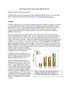 IR-4 Onion Seed Treatment Trial, 2007, Fruita CO Robert W. Hammon & Melissa Franklin Colorado State University Extension, P.O. Box 20,[removed], Grand Junction, CO[removed]Phone: ([removed]; Fax: ([removed]; E-