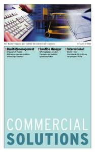 Das Kundenmagazin der ComSol AG Commercial Solutions  AusgabeQualitätsmanagement