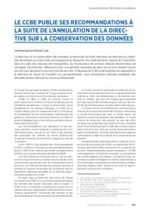 ANWALTSPRAXIS!/!PRATIQUE DU BARREAU  LE CCBE PUBLIE SES RECOMMANDATIONS À LA SUITE DE L’ANNULATION DE LA DIRECTIVE SUR LA CONSERVATION DES DONNÉES COMMUNIQUÉ DE PRESSE CCBE