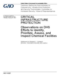 GAO-14-365T, CRITICAL INFRASTRUCTURE PROTECTION: Observations on DHS Efforts to Identify, Prioritize, Assess, and Inspect Chemical Facilities