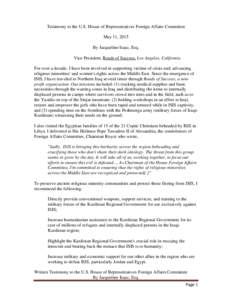 Testimony to the U.S. House of Representatives Foreign Affairs Committee May 11, 2015 By Jacqueline Isaac, Esq. Vice President, Roads of Success, Los Angeles, California For over a decade, I have been involved in support