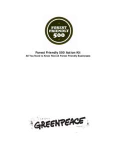 Forest Friendly 500 Action Kit All You Need to Know Recruit Forest Friendly Businesses FOREST FRIENDLY 500 ACTION KIT  Table of Contents