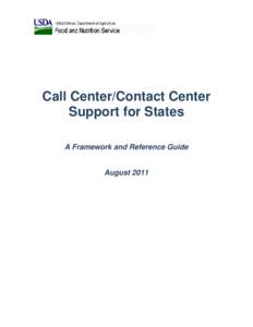 Call Center/Contact Center Support for States A Framework and Reference Guide August 2011