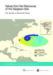 Values from the Resources of the Sargasso Sea U.R. Sumaila, V. Vats and W. Swartz CANADA