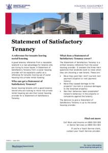 Statement of Satisfactory Tenancy A reference for tenants leaving social housing  What does a Statement of