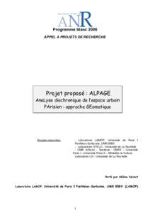 Programme blanc 2006 APPEL A PROJETS DE RECHERCHE Projet proposé : ALPAGE  AnaLyse diachronique de l’espace urbain