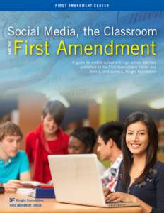 FIRST AMENDMENT CENTER  AND THE Social Media, the Classroom