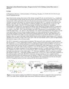 Measuring Carbon Dioxide from Space: Prospects for the NASA Orbiting Carbon Observatory-2 (OCO-2) D. Crisp Jet Propulsion Laboratory, California Institute of Technology, Pasadena, CA 91109; [removed], E-mail: David.Cr
