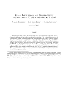 Public Information and Coordination: Evidence from a Credit Registry Expansion Andrew Hertzberg Jose Maria Liberti