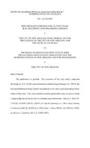 [removed] “See News Release 030 for any concurrences and/or dissents.”  SUPREME COURT OF LOUISIANA NO. 02-CD[removed]NEW ORLEANS CAMPAIGN FOR A LIVING WAGE,