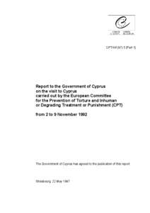 CPT/Inf[removed]Part 1]  Report to the Government of Cyprus on the visit to Cyprus carried out by the European Committee for the Prevention of Torture and Inhuman