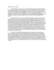 Tanner Glenn, NC[removed]When speaking to us at one of our lunches, Senate Historian Don Ritchie emphasized the importance of compromise, and implored us not to “let the perfect be the enemy of the good.” As I was say