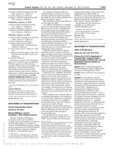 Federal Register / Vol. 80, NoTuesday, December 15, Notices 4. Review of FRAC findings from DO– 220—10:40 a.m.–12:00 p.m. 5. Lunch 12:00 p.m.–1:00 p.m. 6. Review of FRAC findings from DO– 220—1