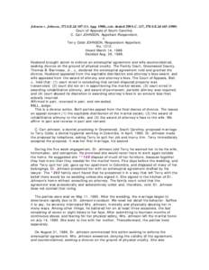 Johnson v. Johnson, 372 S.E.2d 107 (Ct. App. 1988), cert. denied 298 S.C. 117, 378 S.E.2d[removed]Court of Appeals of South Carolina. C. Carl JOHNSON, Appellant-Respondent, v. Terry Cobb JOHNSON, Respondent-Appellant.