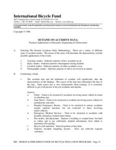 International Bicycle Fund 4887 Columbia Drive South, Seattle WA[removed]USA Tel/Fax: [removed] ~ Email: [removed] ~ Internet: www.ibike.org A non-governmental, nonprofit organization promoting bicycle tran