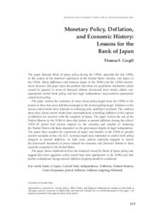 MONETARY AND ECONOMIC STUDIES (SPECIAL EDITION)/FEBRUARYMonetary Policy, Def lation, and Economic History: Lessons for the Bank of Japan