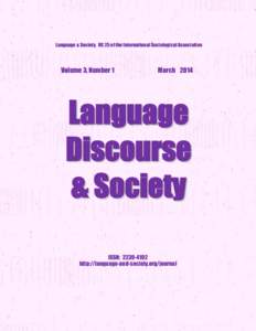 1  Language & Society, RC 25 of the International Sociological Association Volume 3, Number 1