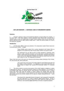Briefing Paper[removed]www.migrationwatchuk.org ASYLUM SEEKERS – A SERIOUS CASE OF MISUNDERSTANDING