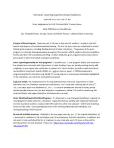 Information Concerning Department of Labor Solicitation SGA/DFA PYCFDAGrant Applications for H-1B Technical Skills Training Grants What PSM Directors Should Know (by: Elizabeth Ambos, George Conant, and Sh